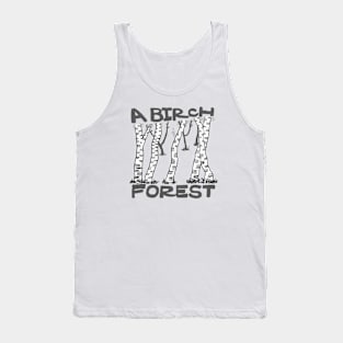 a birch forest Tank Top